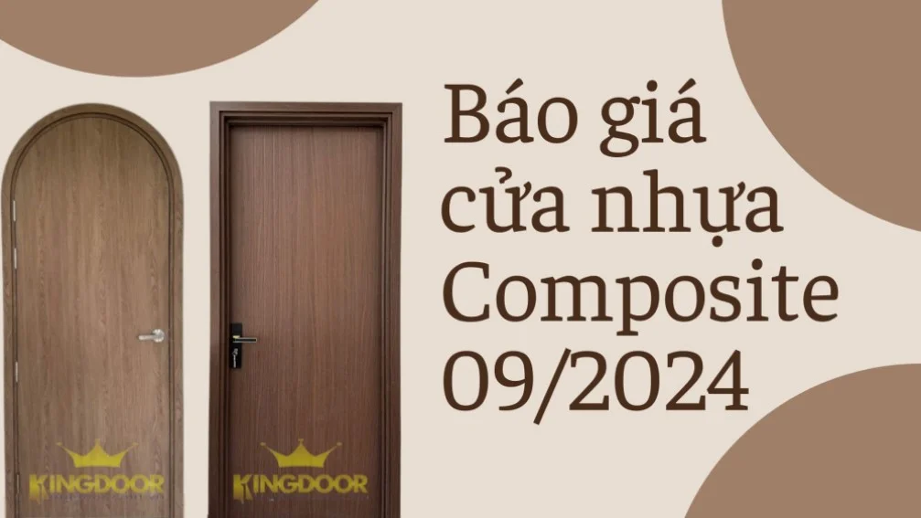 BÁO GIÁ CỬA NHỰA COMPOSITE GIÁ TỐT 09/2024